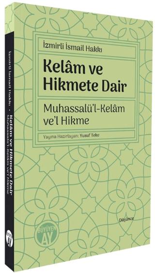 Kelam ve Hikmete Dair