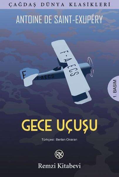 Gece Uçuşu | Remzi Kitabevi - Dünya Klasikleri Dizisi (İnce Kapak)  - Resim 1
