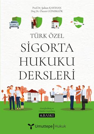 Türk Özel Sigorta Hukuku Dersleri | Umuttepe Yayınları (Ciltli)  - Resim 1