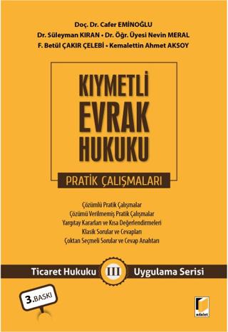 Kıymetli Evrak Hukuku Pratik Çalışmaları