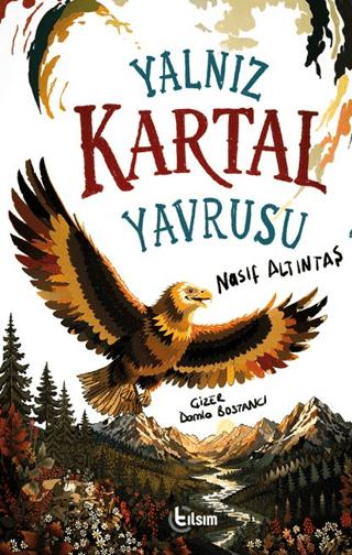 Yalnız Kartal Yavrusu | Tılsım Yayınevi (Ciltsiz)  - Resim 1