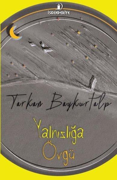 Yalnızlığa Övgü | İskenderiye Yayınları (İnce Kapak)  - Resim 1