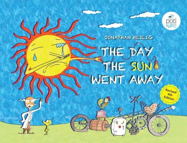 The Day The Sun Went Away | Pötikare Yayınları (İnce Kapak)  - Resim 1