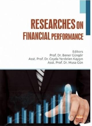 Researches on Financial Performance | Nobel Bilimsel Eserler (Ciltsiz)  - Resim 1
