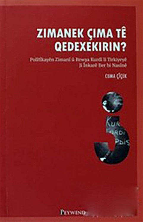 Zımanek Çıma Tê Qedexe Kırın ? - Cuma Çiçek kitap kapağı