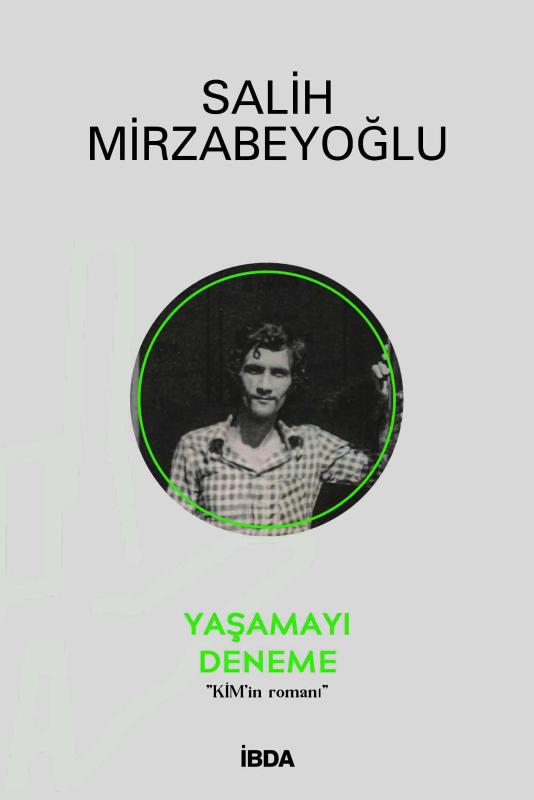 Yaşamayı Deneme - Salih Mirzabeyoğlu kitap kapağı