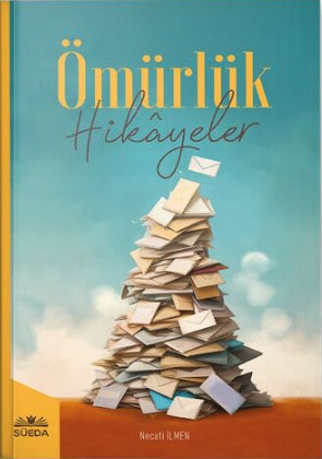 Ömürlük Hikayeler - Necati İlmen kitap kapağı