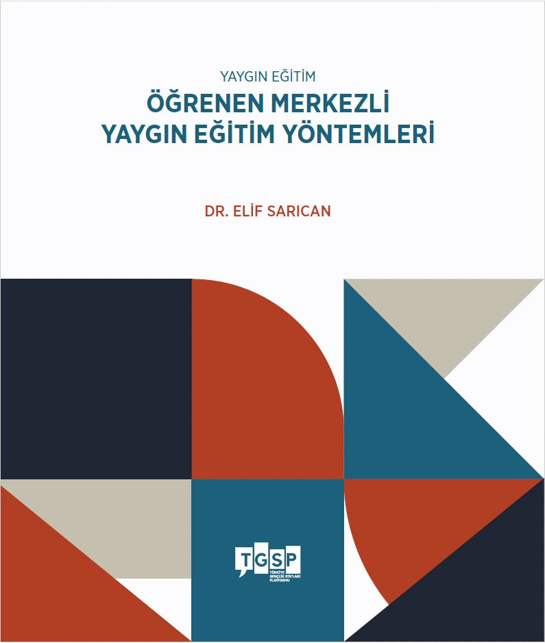 Öğrenen Merkezli Yaygın Eğitim Yöntemleri - Dr. Elif Sarıcan kitap kapağı