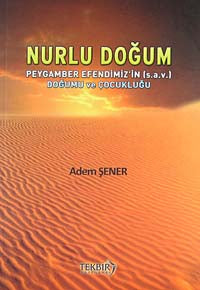 Nurlu Doğum - Adem Şener kitap kapağı
