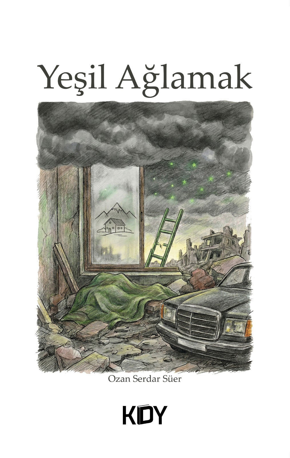 Yeşil Ağlamak - Ozan Serdar Süer kitap kapağı