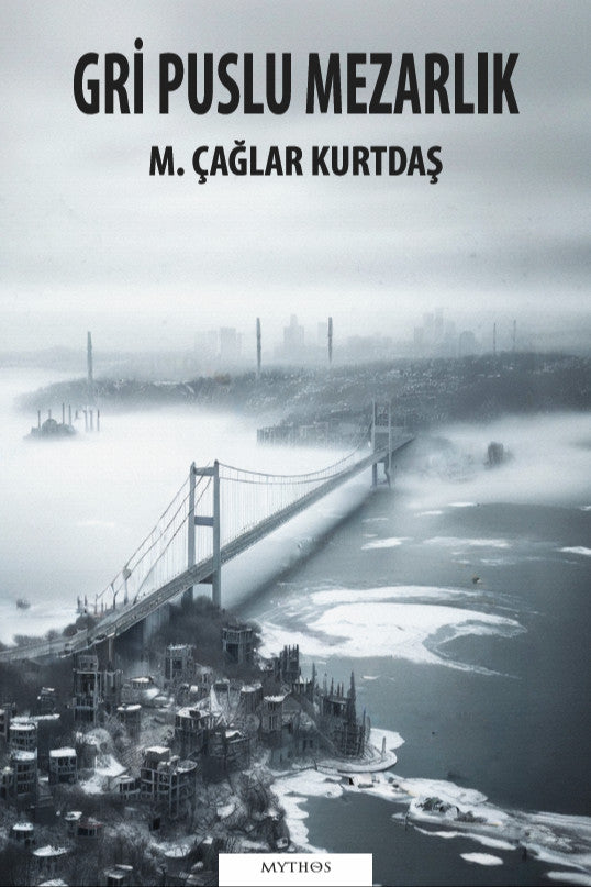 Gri Puslu Mezarlık - M.Çağlar Kurtdaş kitap kapağı