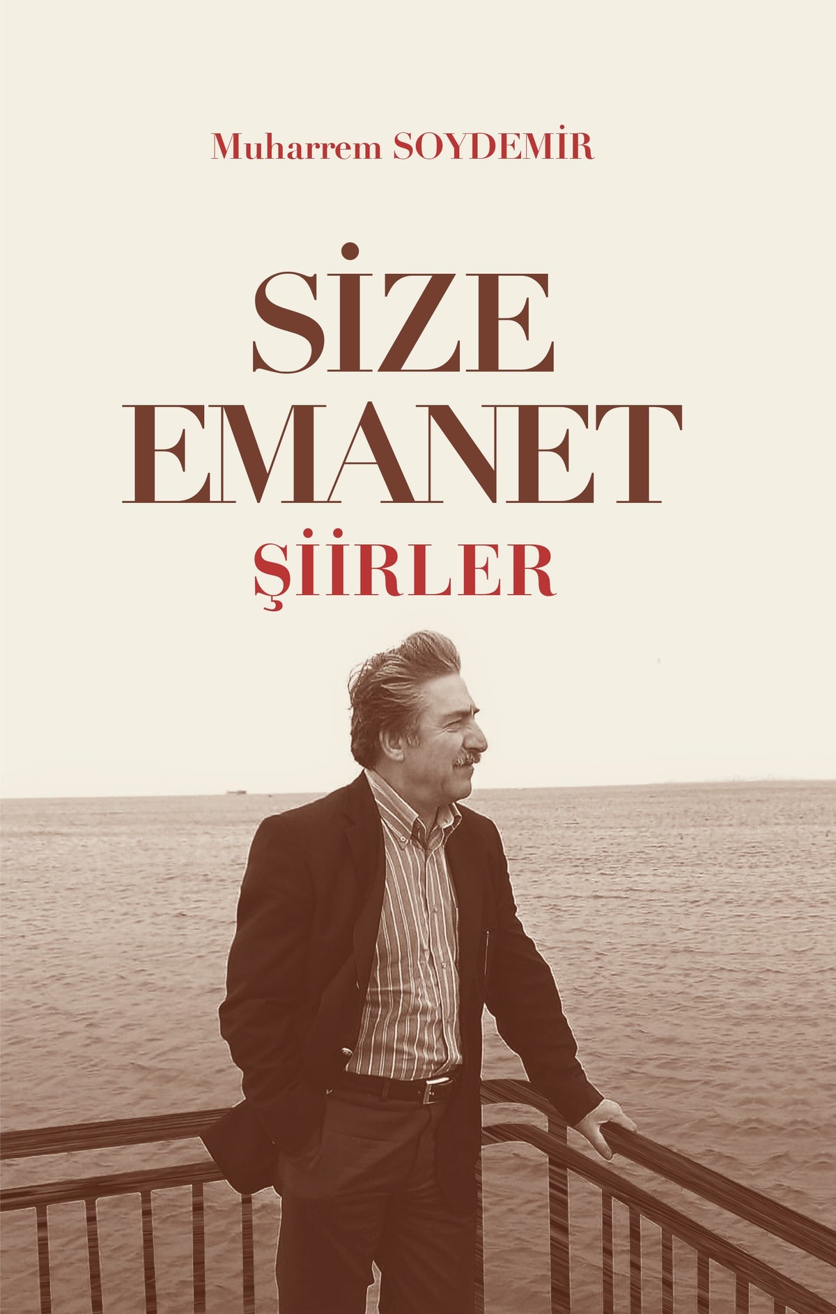 Size Emanet Şiirler - Muharrem Soydemir kitap kapağı