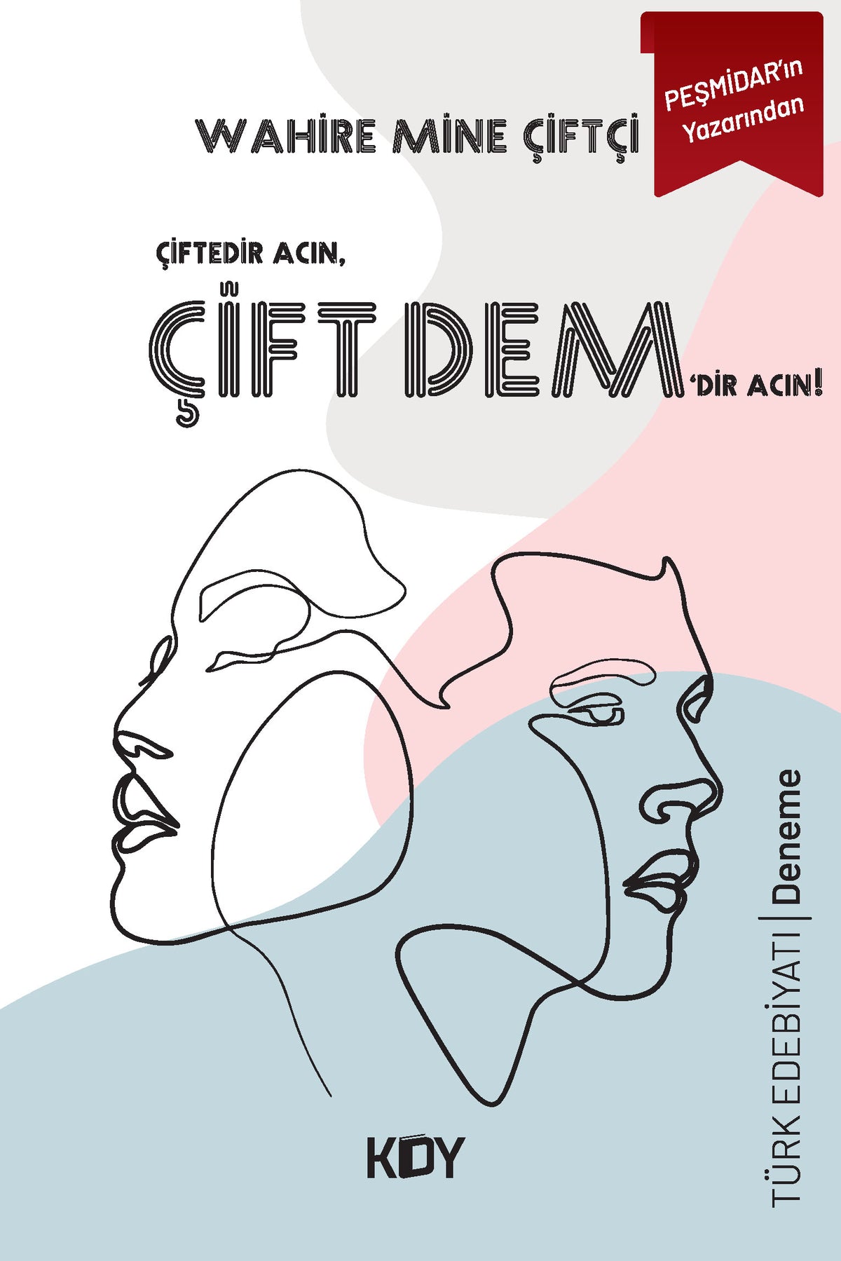 Çiftdem - Wahire Mine Çiftçi kitap kapağı