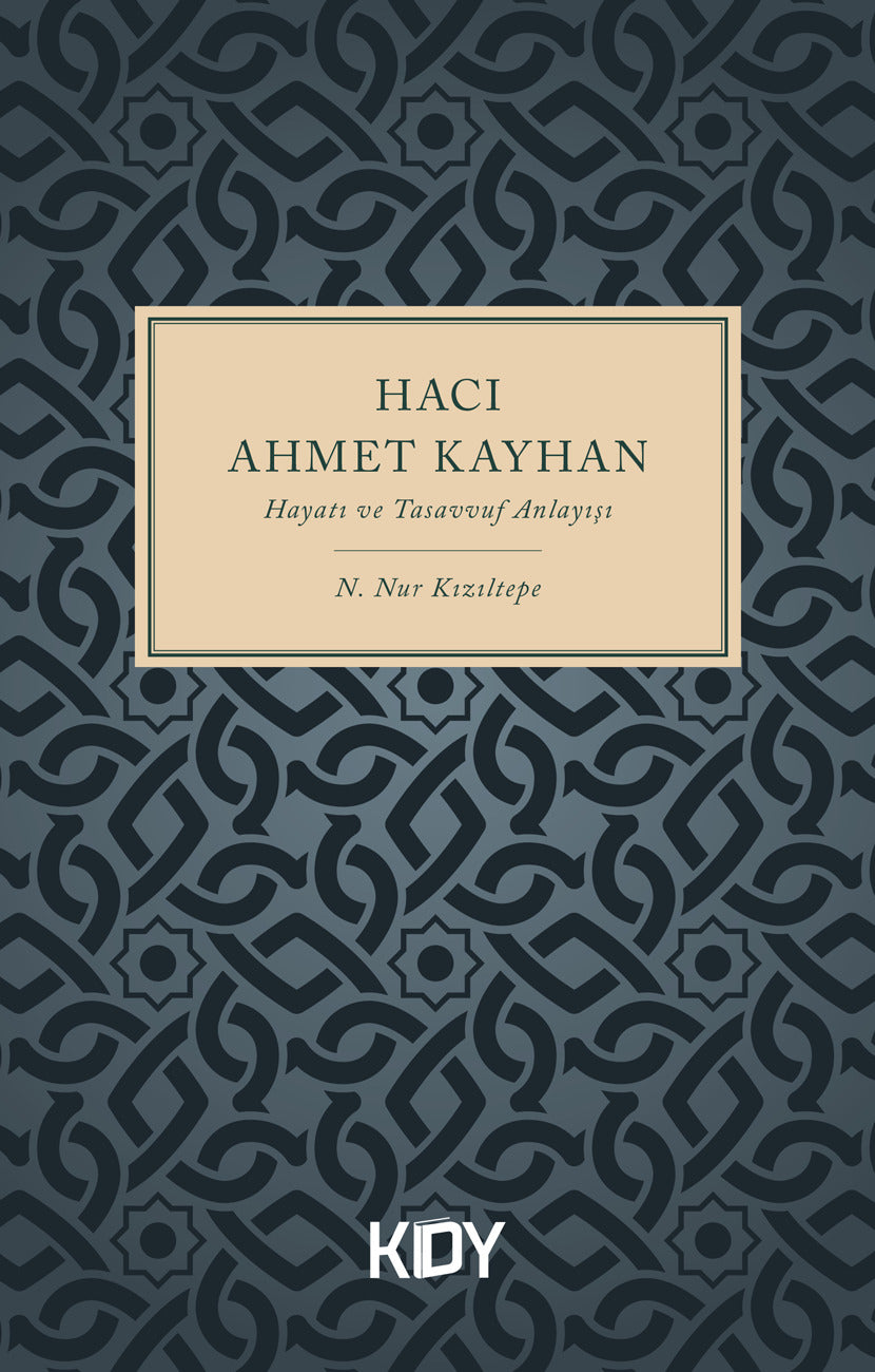 Hacı Ahmet Kayhan - N. Nur Kızıltepe kitap kapağı