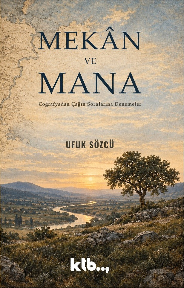 Mekan ve Mana - Ufuk Sözcü kitap kapağı
