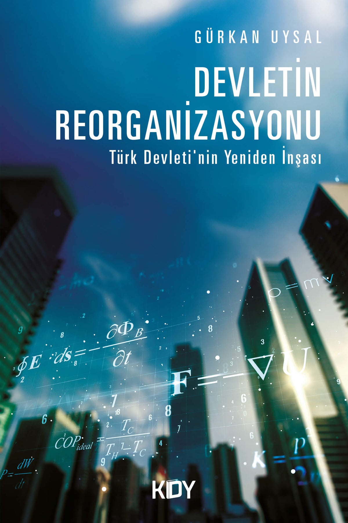 Devletin Reorganizasyonu - Gürkan Uysal kitap kapağı