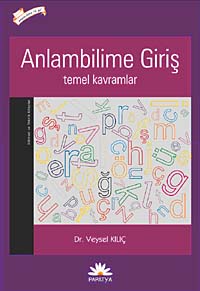Anlambilime Giriş Temel Kavramlar - Veysel Kılıç kitap kapağı