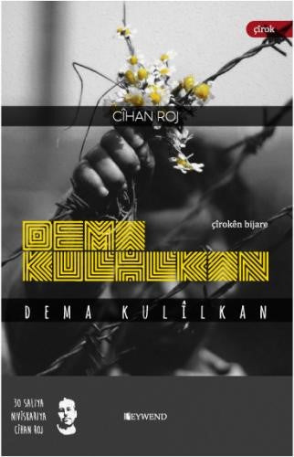 Dema Kulîlkan - Cihan Roj kitap kapağı