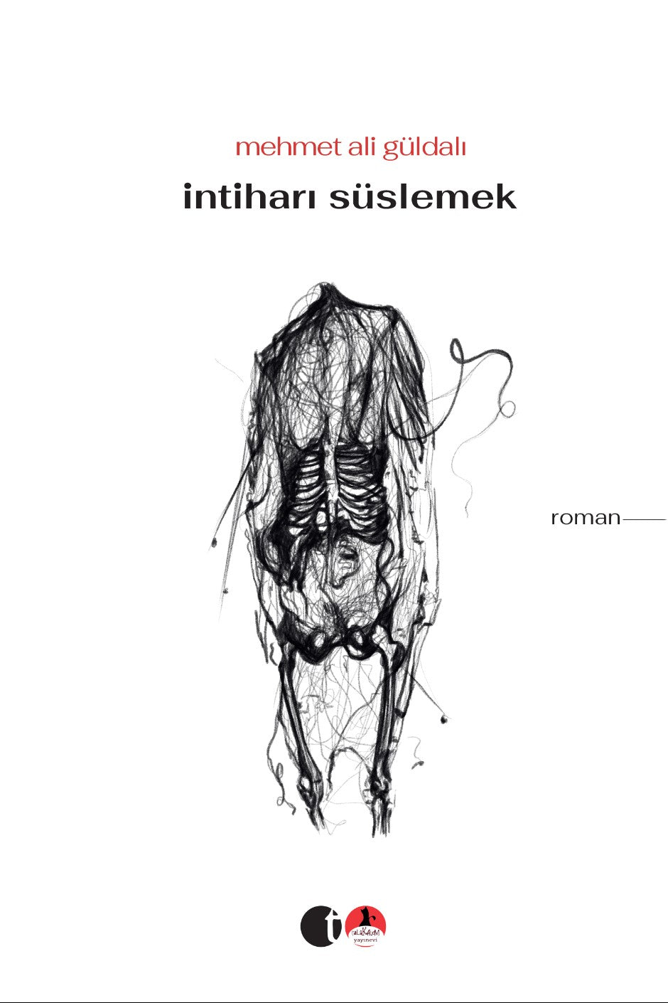 İntiharı Süslemek - Mehmet Ali Güldalı kitap kapağı