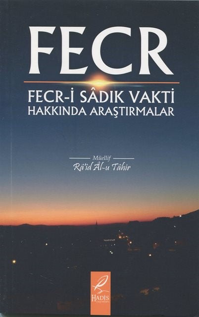 Fecr Fecr-i Sadık Vakti Hakkında Araştırmalar - Ra'id Al-u Tahir kitap kapağı