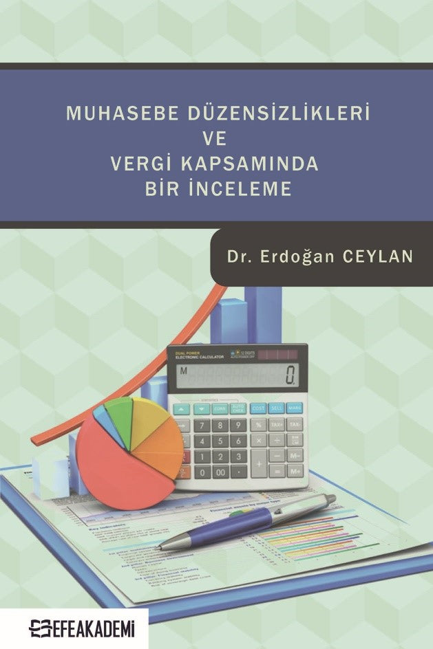 Muhasebe Düzensizlikleri ve Vergi Kapsamında Bir İnceleme - Dr. Erdoğan Ceylan kitap kapağı