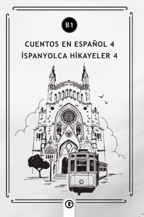 Cuentos en Español 4 (b1) İspanyolca Hikayeler 4 - Kolektif kitap kapağı