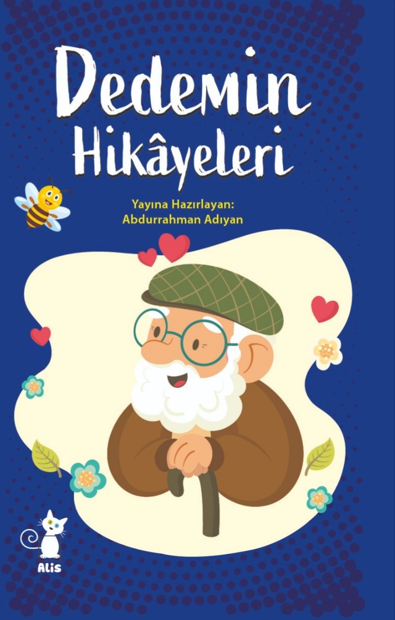 Dedemin Hikayeleri - Abdurrahman Adıyan kitap kapağı