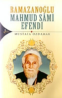 Ramazanoğlu Mahmud Sami Efendi - Mustafa Özdamar kitap kapağı