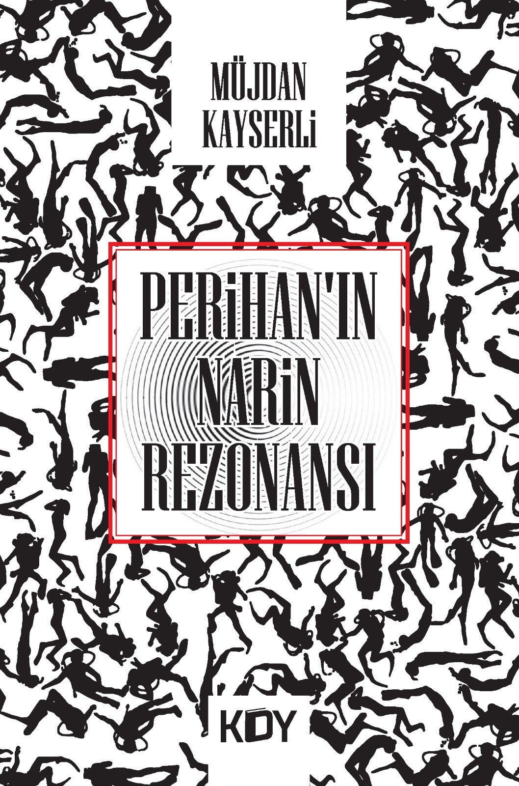 Perihan'ın Narin Rezonansı - Müjdan Kayserli kitap kapağı