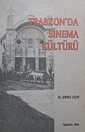 Trabzon'da Sinema Kültürü / 40-B-13 - Dr. Enver Uzun kitap kapağı