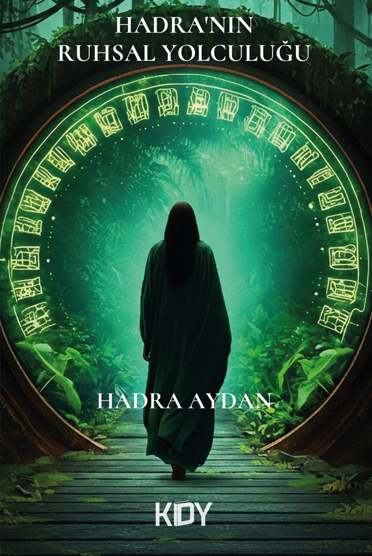 Hadra'nın Ruhsal Yolculuğu - Hadra Aydan kitap kapağı