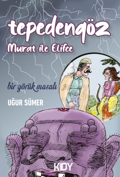 Tepedengöz - Murat ile Elifce - Uğur Sümer kitap kapağı