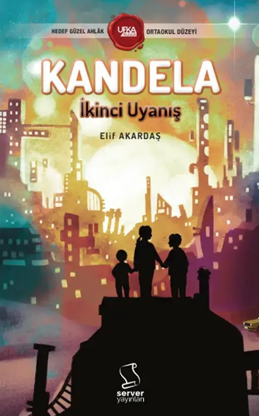 Kandela (UY8) Ortaokul Düzeyi - Elif Akardaş kitap kapağı