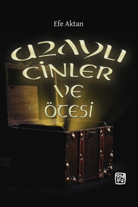 Uzaylı Cinler ve Ötesi - Efe Aktan kitap kapağı