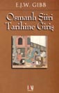 Osmanlı Şiiri Tarihine Giriş - E. J. Wilkinson Gibb kitap kapağı