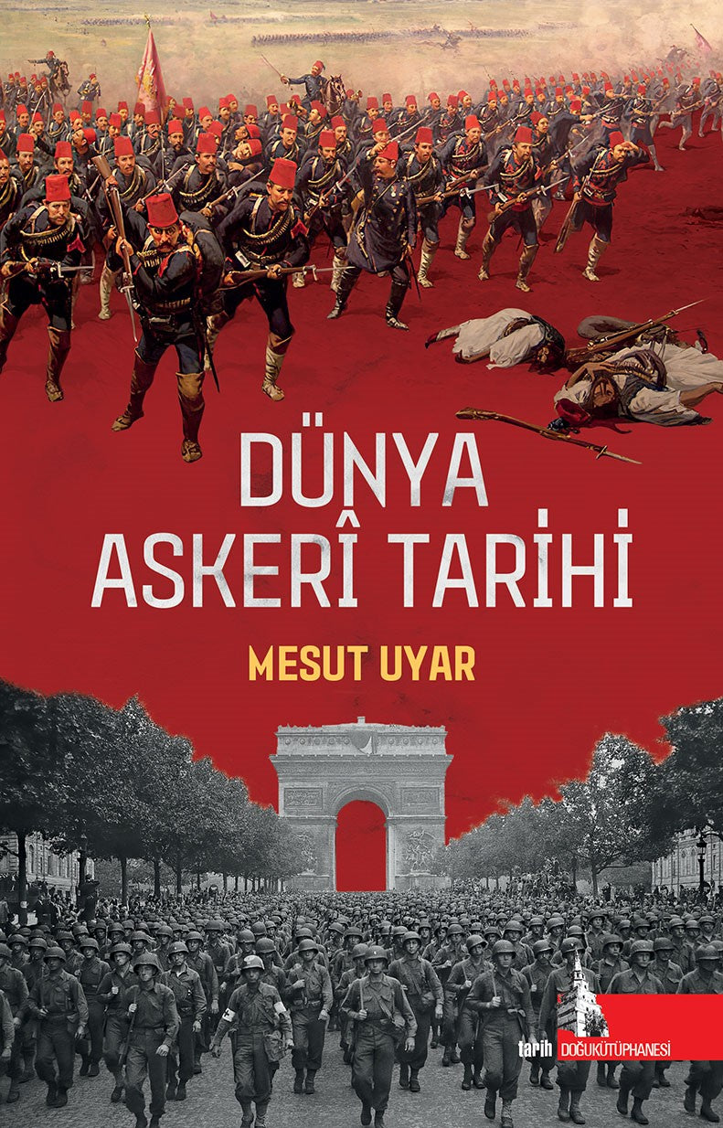 Dünya Askeri Tarihi - Mesut Uyar kitap kapağı