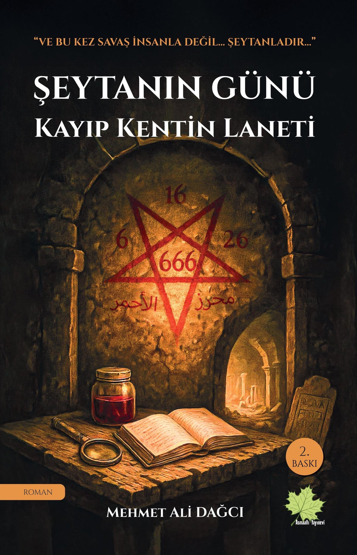 Şeytanın Günü Kayıp Kentin Laneti - Mehmet Ali Dağcı kitap kapağı