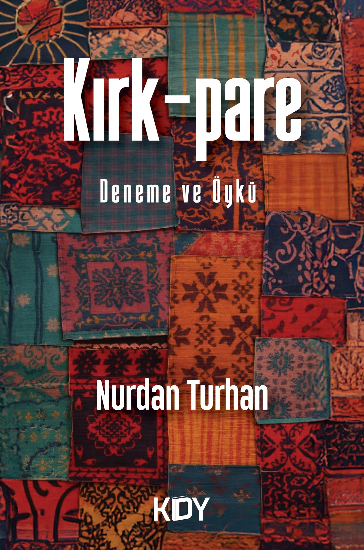 Kırk-pare - Nurdan Turhan kitap kapağı