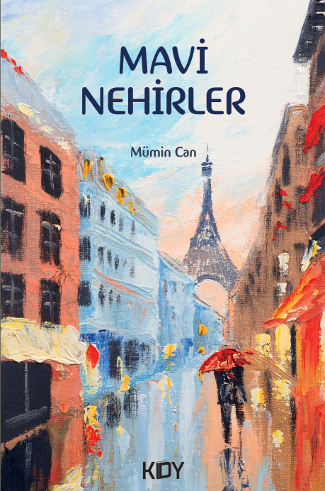 Mavi Nehirler - Mümin Can kitap kapağı