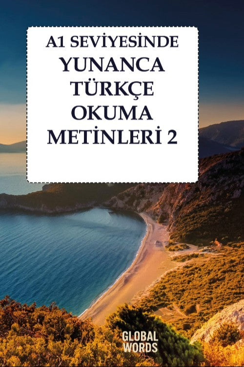A1 Seviyesinde Yunanca-Türkçe Okuma Metinleri 2 - Kolektif kitap kapağı