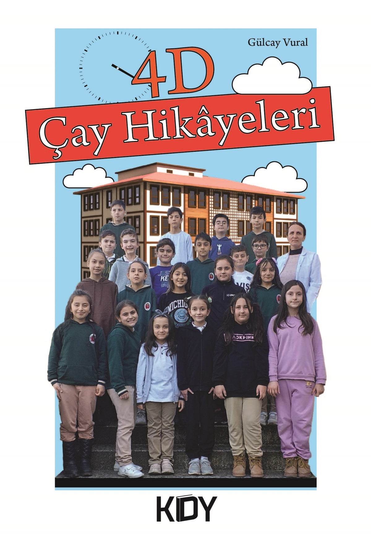 4D Çay Hikayeleri - Gülcay Vural kitap kapağı
