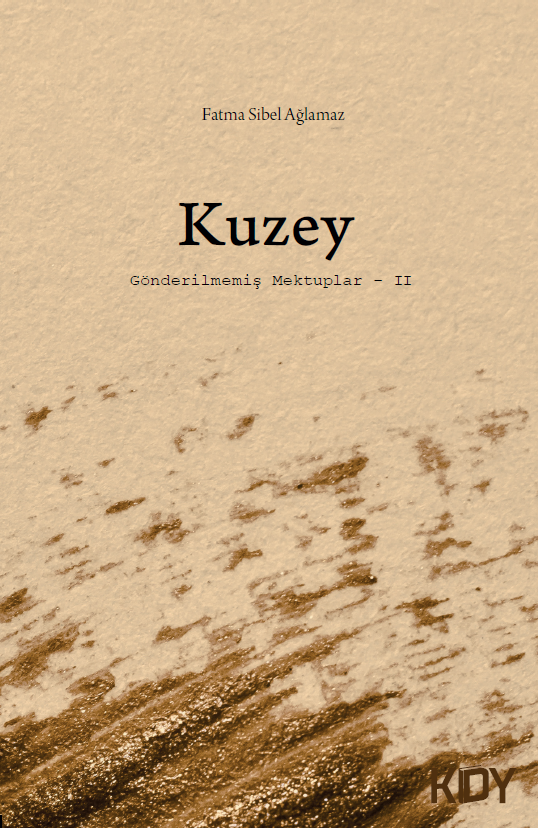 Kuzey - Fatma Sibel Ağlamaz kitap kapağı