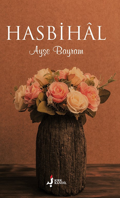 Hasbihal - Ayşe Bayram kitap kapağı