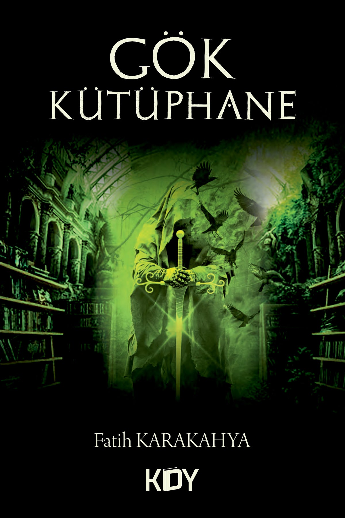 Gök Kütüphane - Fatih Karakahya kitap kapağı