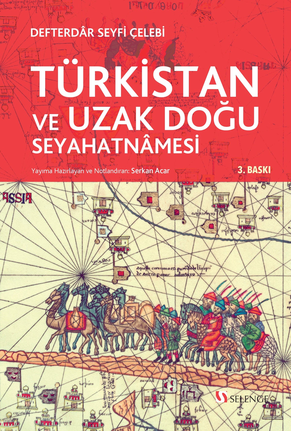 Türkistan ve Uzak Doğu Seyahatnamesi - Defterdar Seyfi Çelebi kitap kapağı