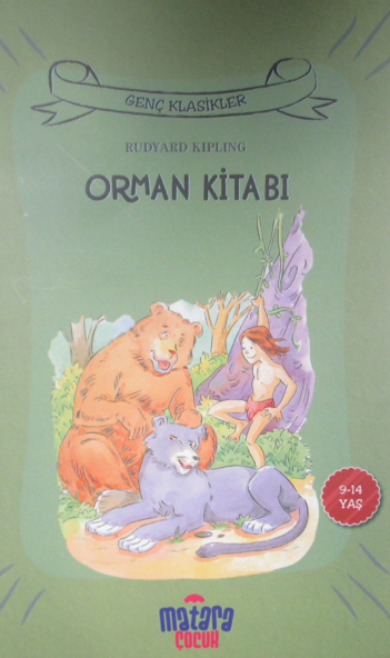 Orman Çocuğu Genç Klasikler Serisi - Rudyard Kipling kitap kapağı