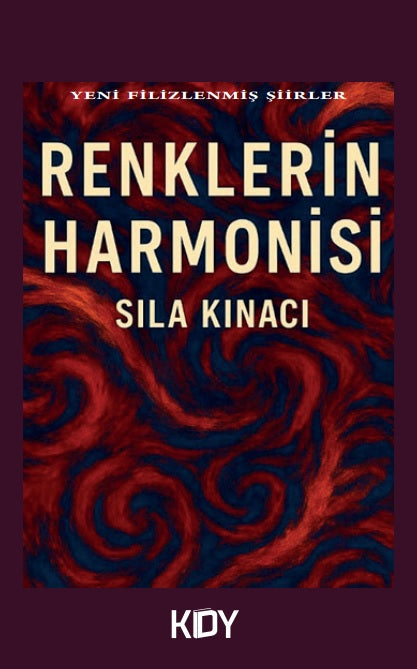 Renklerin Harmonisi - Sıla Kınacı kitap kapağı