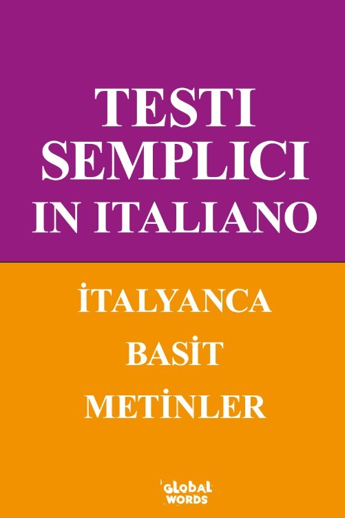 Testı Semplıcı In Ita-lıano İtalyanca Basit Metinler A1-A2 - Kolektif kitap kapağı