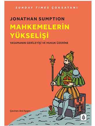 Mahkemelerin Yükselişi - Jonathan Sumption kitap kapağı
