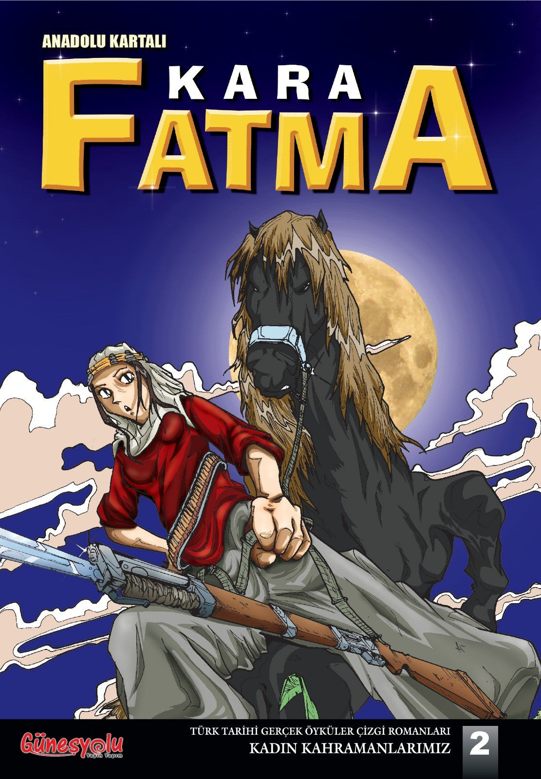 Anadolu Kartalı Kara Fatma / Kadın Kahramanlarımız 2 - Suat Turgut kitap kapağı